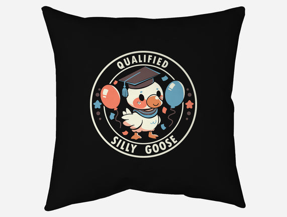 Qualified Silly Goose
