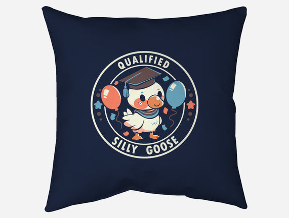Qualified Silly Goose