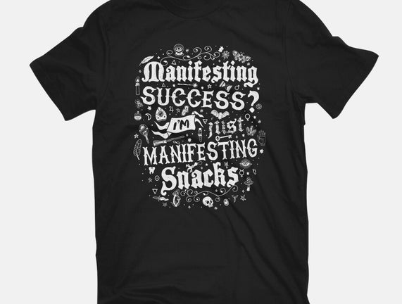 Manifesting Snacks