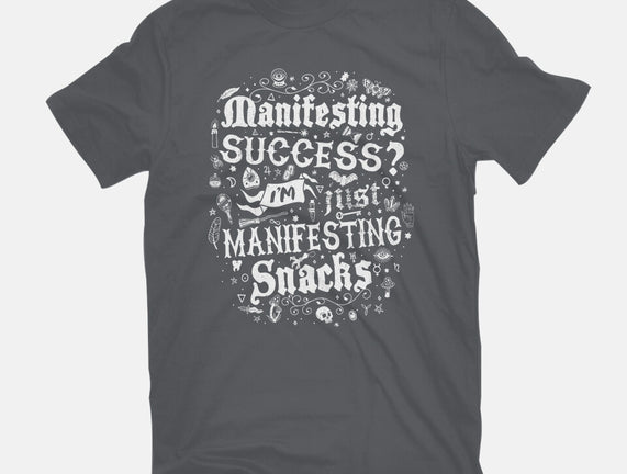 Manifesting Snacks