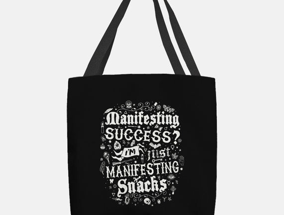Manifesting Snacks