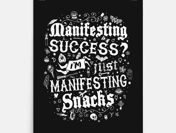 Manifesting Snacks