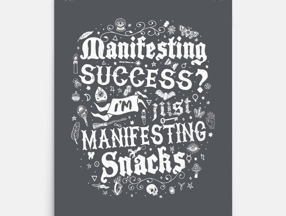 Manifesting Snacks