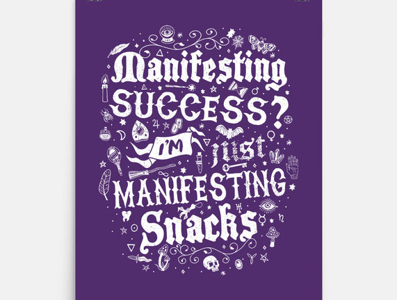 Manifesting Snacks
