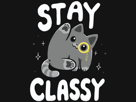 Stay Classy