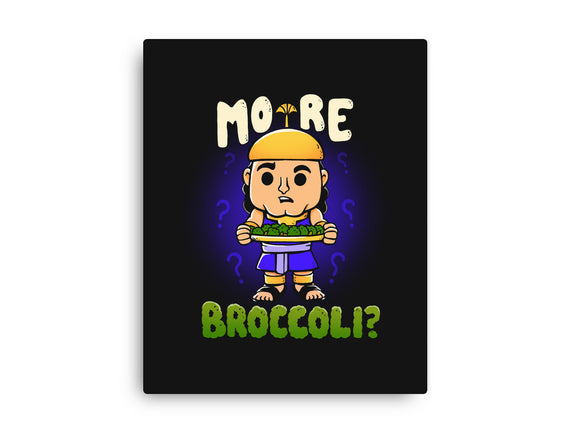 More Broccoli
