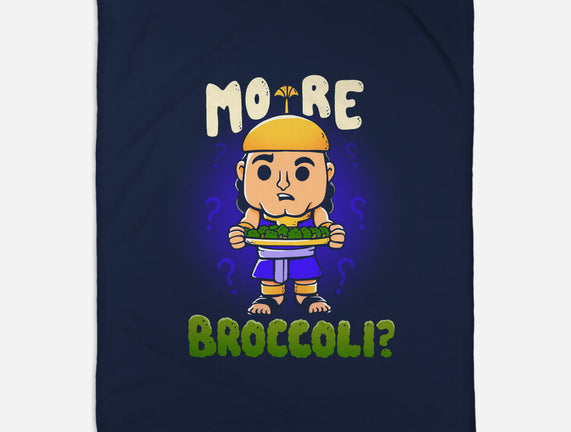 More Broccoli