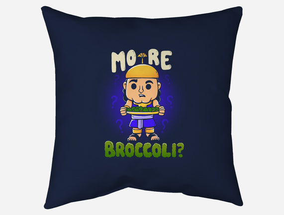 More Broccoli