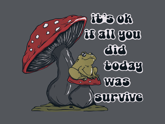 Survive Today