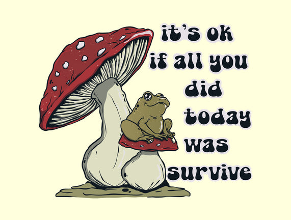 Survive Today