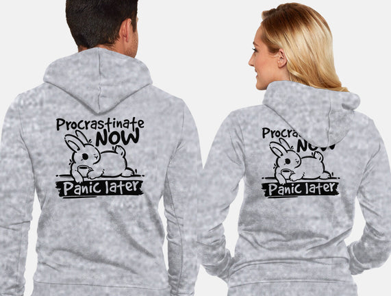 Procrastinate Now Panic Later