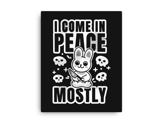 I Come In Peace Mostly
