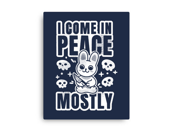 I Come In Peace Mostly