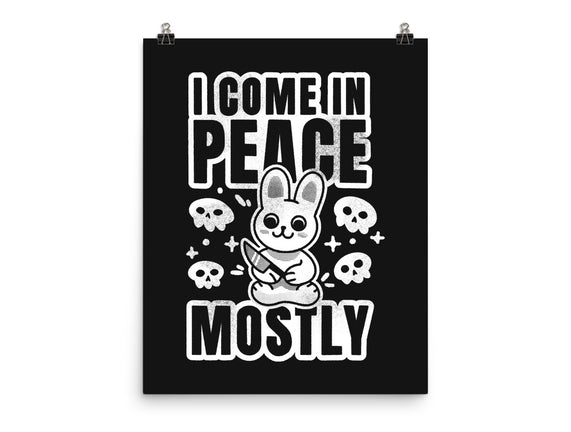 I Come In Peace Mostly
