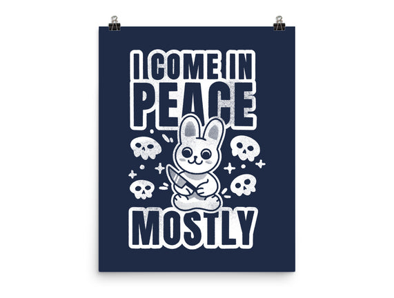 I Come In Peace Mostly