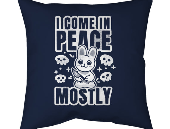 I Come In Peace Mostly