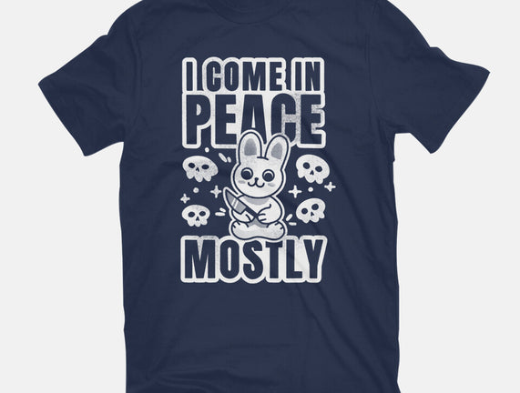 I Come In Peace Mostly