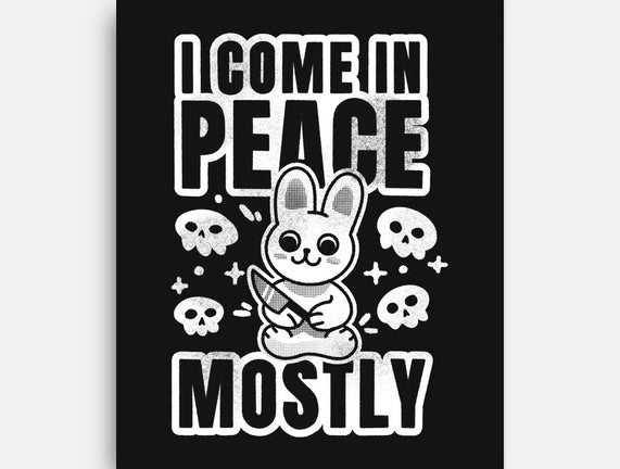 I Come In Peace Mostly