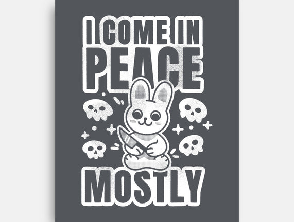 I Come In Peace Mostly