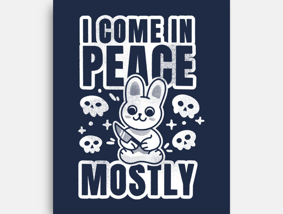 I Come In Peace Mostly