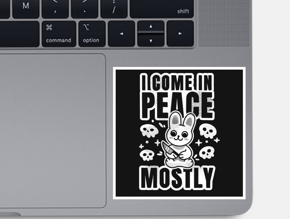 I Come In Peace Mostly