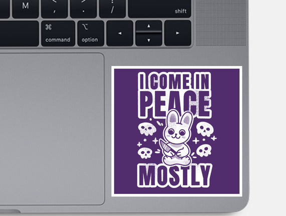 I Come In Peace Mostly
