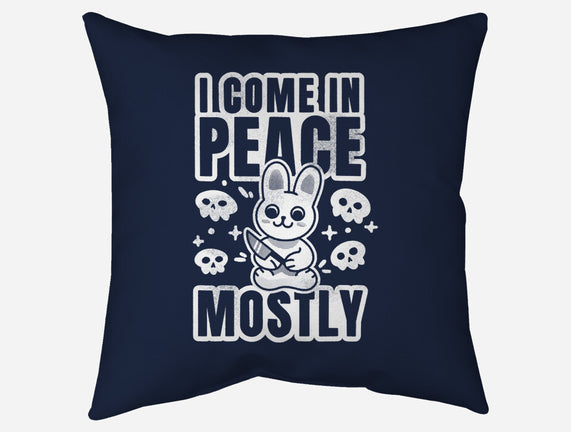 I Come In Peace Mostly