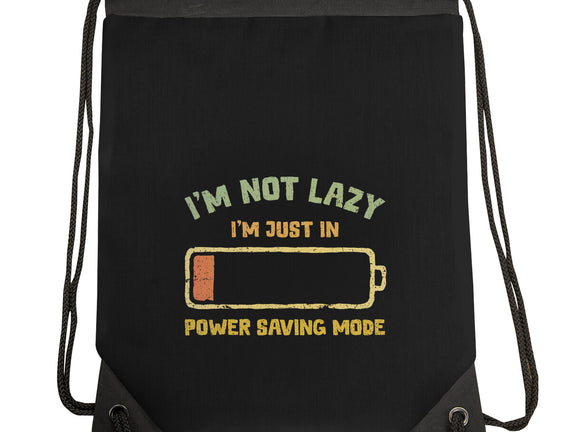 I'm In Power Saving Mode