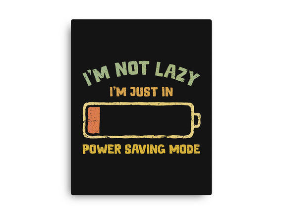 I'm In Power Saving Mode