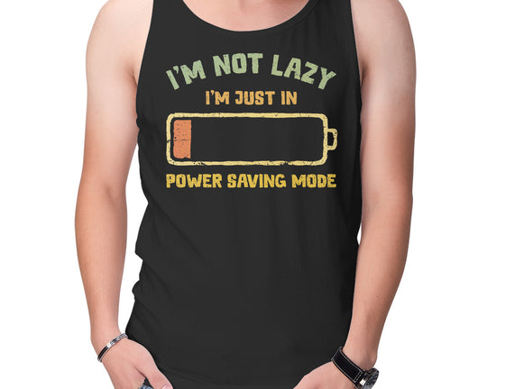 I'm In Power Saving Mode