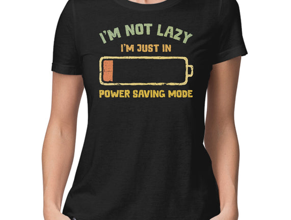 I'm In Power Saving Mode