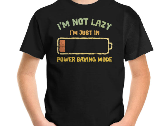 I'm In Power Saving Mode