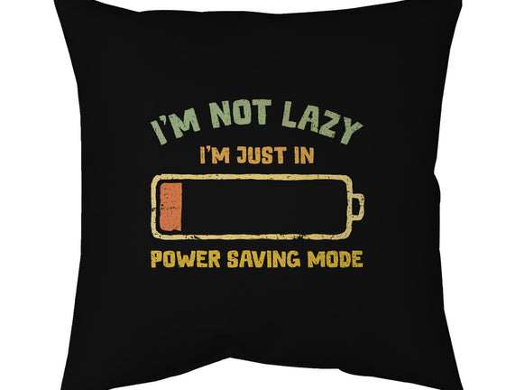 I'm In Power Saving Mode