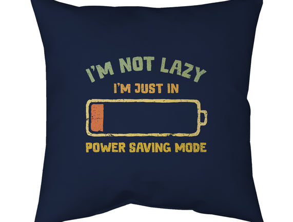 I'm In Power Saving Mode
