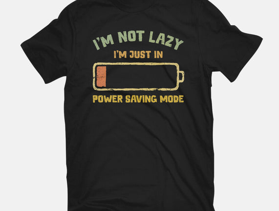 I'm In Power Saving Mode
