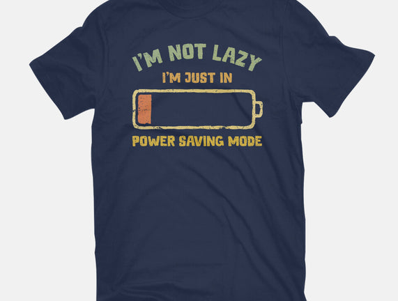 I'm In Power Saving Mode