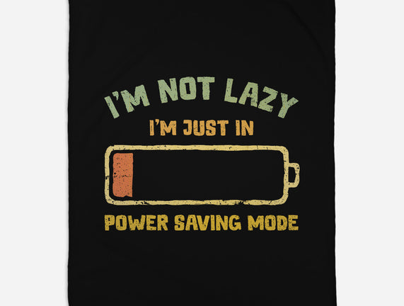 I'm In Power Saving Mode