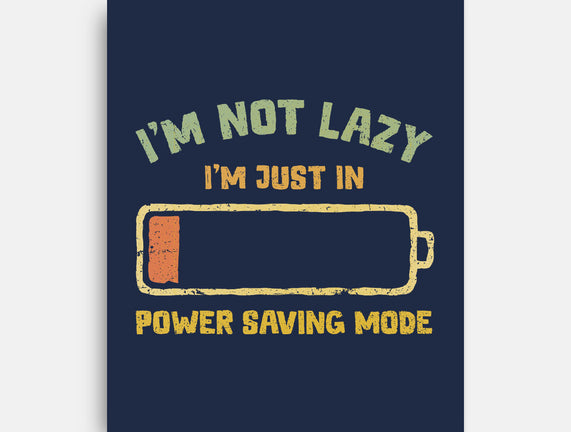 I'm In Power Saving Mode