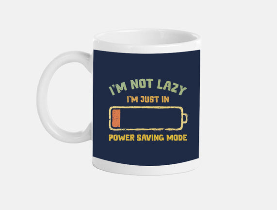 I'm In Power Saving Mode