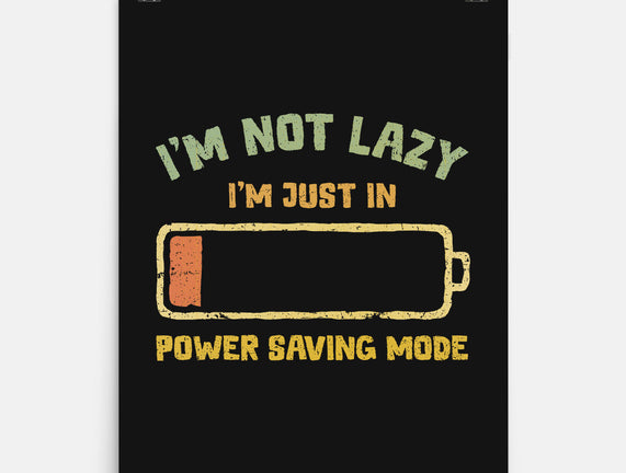 I'm In Power Saving Mode