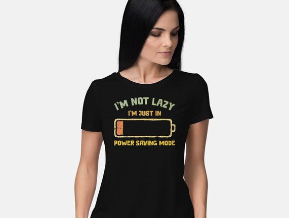 I'm In Power Saving Mode