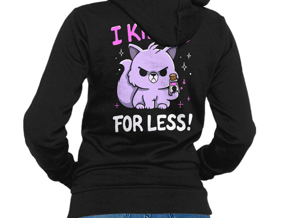 I Killed For Less