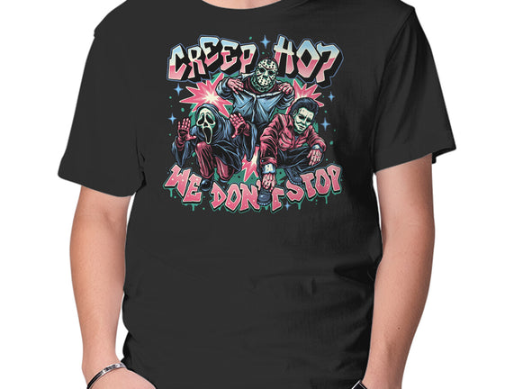 Creep Hop We Don’t Stop