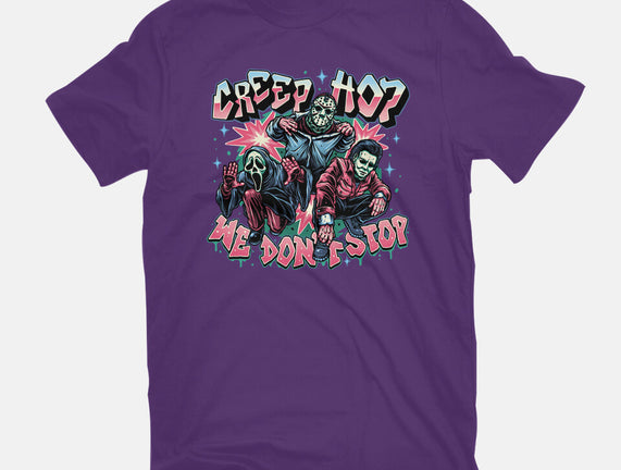 Creep Hop We Don’t Stop