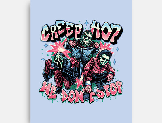 Creep Hop We Don’t Stop