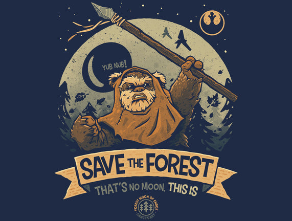Save The Forest Moon