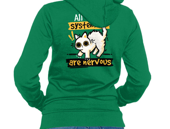 All Of My Systems Are Nervous