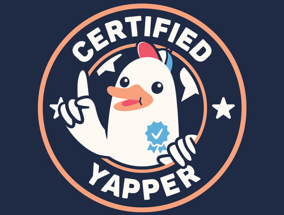 Certified Yapper