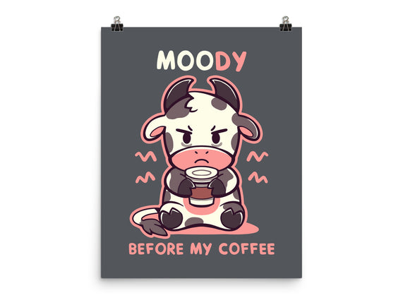 Moody Before My Coffee