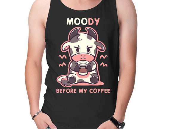 Moody Before My Coffee